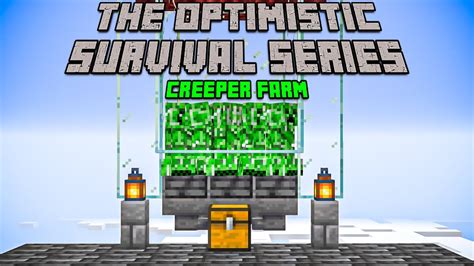 "Creeper Farm!" The Optimistic Survival Series [Ep32] - YouTube