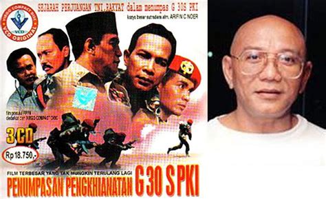 Kekecewaan Sutradara Film Pengkhianatan G30S/PKI - Historia