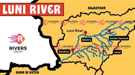 Luni River - Overview with Map & Tributaries - Rivers Insight