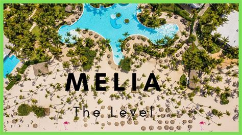 Melia The Level - Punta Cana Beach - YouTube