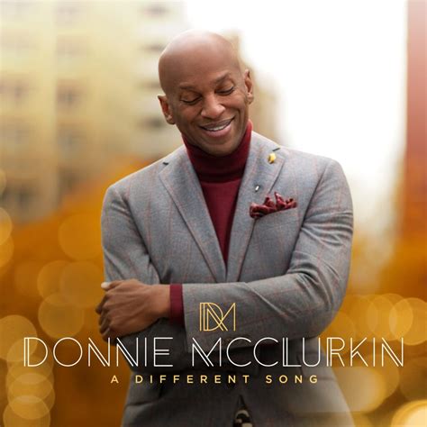 Singer Donnie McClurkin to Release New Album “A Different Song” on Nov. 15th, 2019 ...