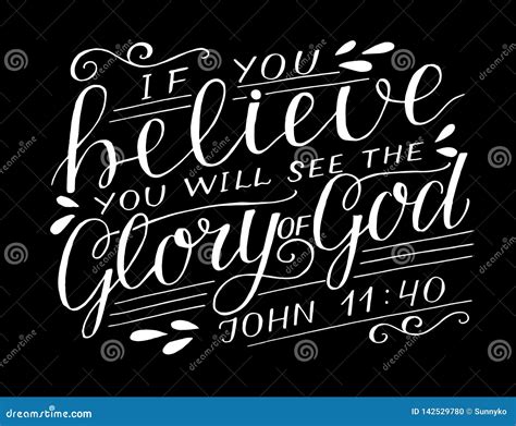 Hand Lettering with Bible Verse If You Believe, Will See the Glory of ...