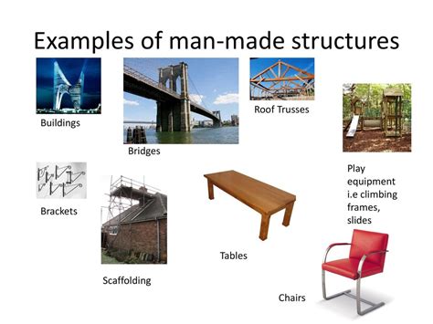 Man Made Frame Structures Examples