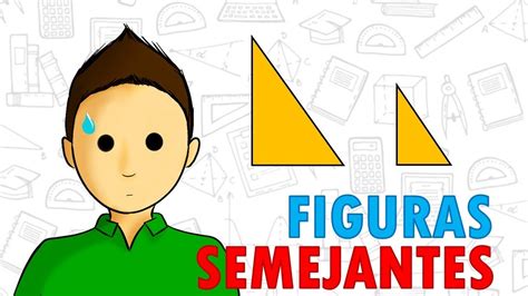 FIGURAS SEMEJANTES Super facil - Semejanza Para principiantes - YouTube