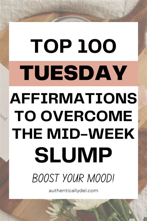 100 Positive and Inspiring Tuesday Affirmations - Authentically Del