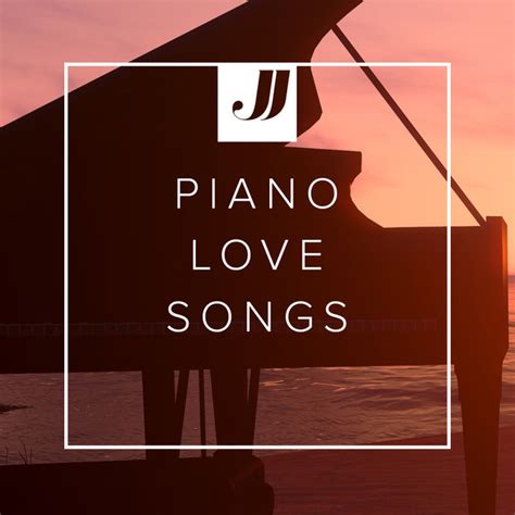 Piano Love Songs 🎹 - playlist by Double J Music | Spotify