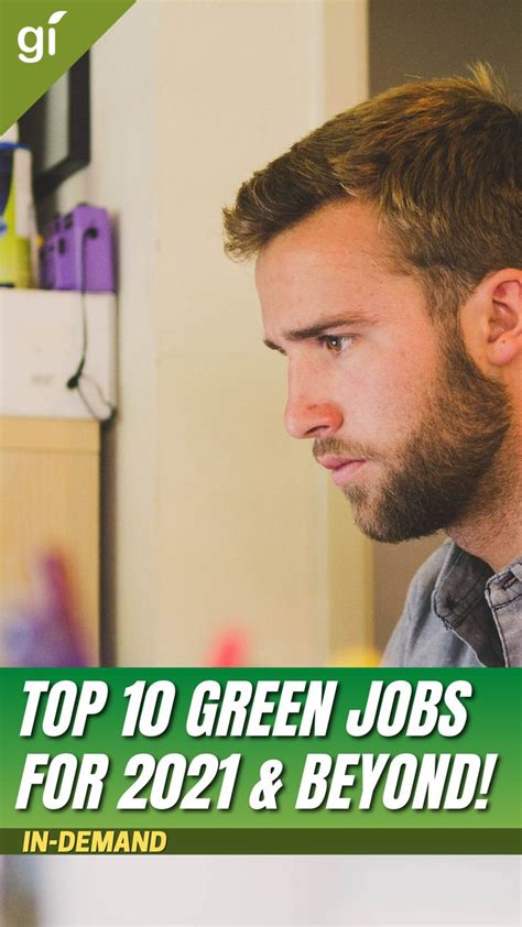 Top 10 Green Jobs for 2021 and Beyond | Green jobs, Energy technology ...