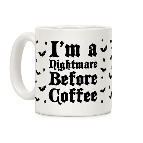 I'm a Nightmare Before Coffee - Mug - HUMAN