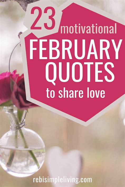 23 Motivational February Quotes for the Month of Love | February quotes ...