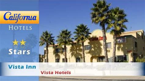 Vista Inn, Vista Hotels - California - YouTube