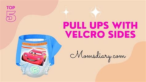 Pull Ups with Velcro Sides - Nice Diapers for Sensitive Skin