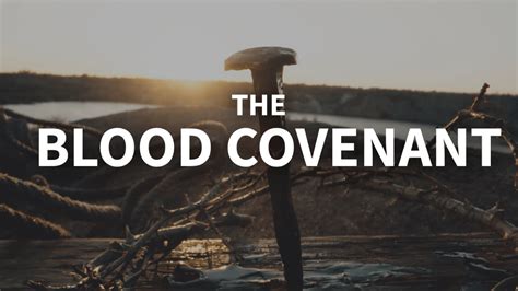 May 15 | The Blood Covenant