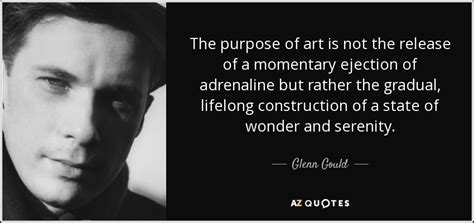 TOP 25 QUOTES BY GLENN GOULD | A-Z Quotes