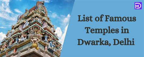 List of Famous Temples in Dwarka, Delhi – MyDwarka.in