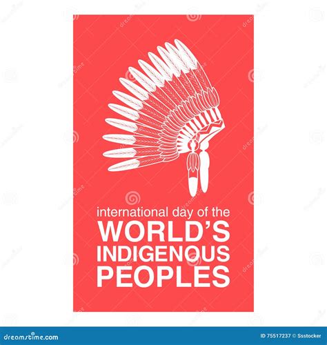 Day of Worlds Indigenous Peoples Poster Stock Vector - Illustration of bonnet, awareness: 75517237