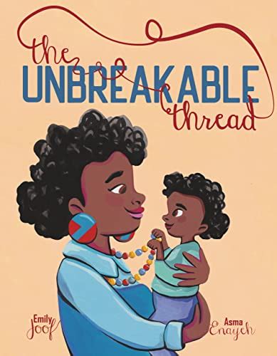 The Unbreakable Thread - Black Baby Books - Black Children's Book ...