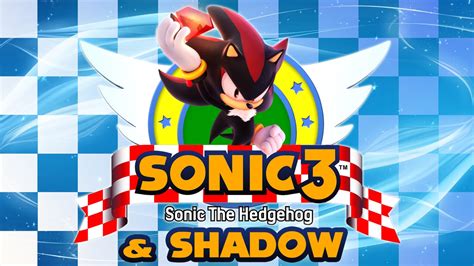 Sonic 3 & Shadow - Walkthrough - YouTube