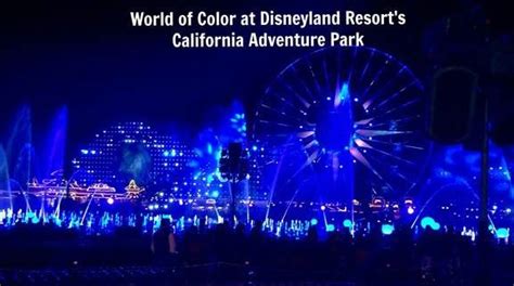 World of Color at Disneyland's California Adventure Park | California adventure park, Disneyland ...