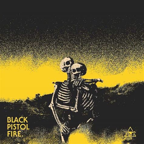 Austin Rock Group Black Pistol Fire Announce Sixth Album Release New Single “Hope In Hell ...