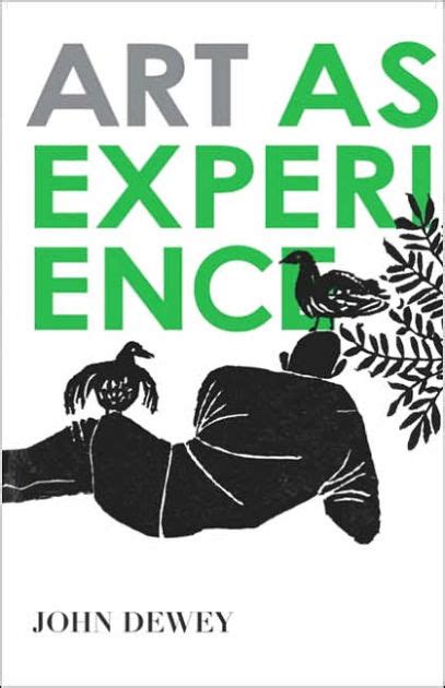 Art as Experience by John Dewey, Paperback | Barnes & Noble®