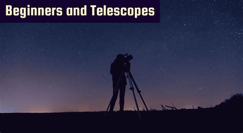 What is the Best Telescope for Beginners?