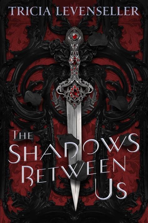 #CoverReveal The Shadows Between Us by Tricia Levenseller | Ya fantasy ...