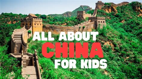 All about China for Kids | Learn interesting facts about China and ...