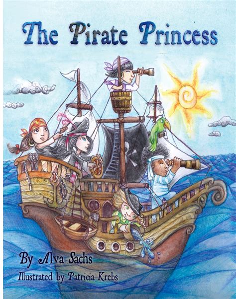 The Pirate Princess by Alva Sachs | Goodreads