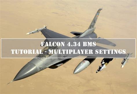 Falcon BMS - Connect And Host Tutorial - Falcon Lounge