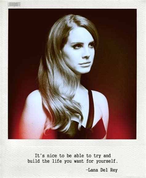 Lana Del Rey Quotes | Lana del rey quotes, Lana del rey, Lana del