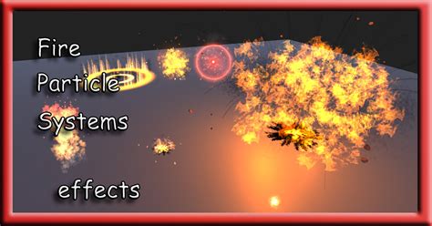 Fire Particle System | Fire & Explosions | Unity Asset Store