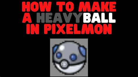 How To Craft A Heavy Ball In Pixelmon - YouTube