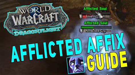 Afflicted Affix Guide | Nameplate Fixes, Addons & WeakAuras | Tips ...