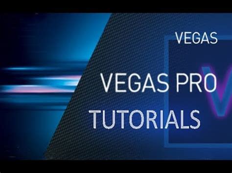 Vegas Pro 15 - Full Tutorial for Beginners [COMPLETE - 15 MINS!] - YouTube