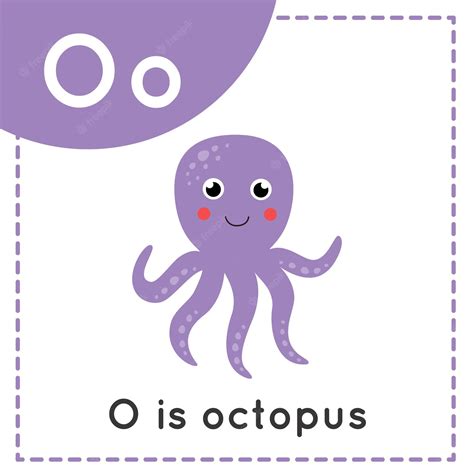 Premium Vector | Animal alphabet flashcard for children. Learning letter O. O is for octopus.