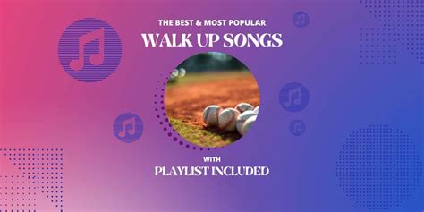 Top 25 Walk Up Songs