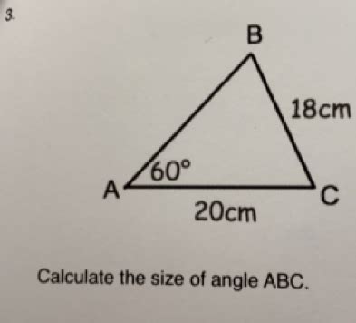 Solved: 3. Calculate the size of angle ABC. [geometry]