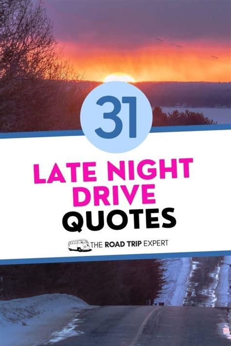 31 Late Night Drive Quotes To Keep You Company On The Road