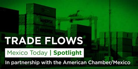 Spotlight | What’s happening in US-Mexico bilateral trade? – Mexico ...