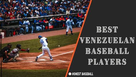 10 Best Venezuelan Baseball Players of All Time | Honest Baseball