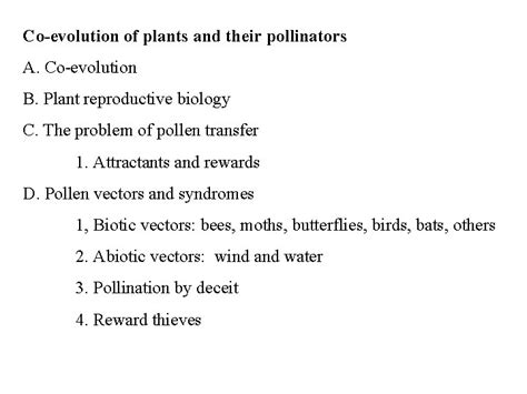 Coevolution of plants and their pollinators A Coevolution