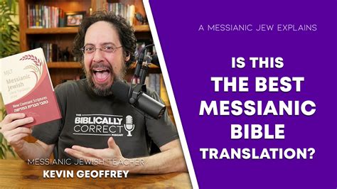 Ep. 32 | 5 Great Features of the MJLT Messianic Bible Translation - The Biblically Correct ...