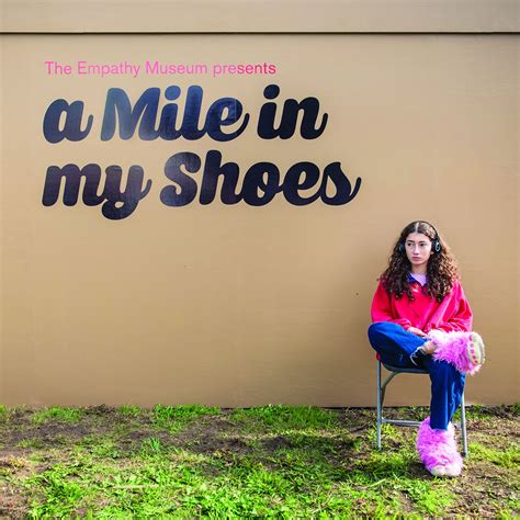 A Mile in My Shoes - Hosted by Empathy Museum