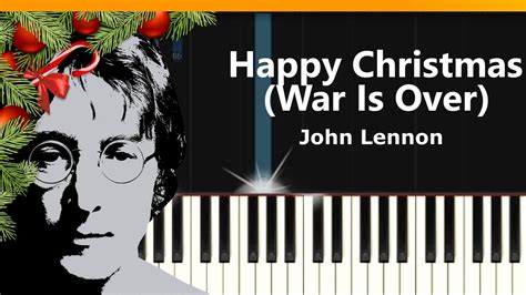 John Lennon - "Merry Xmas (War Is Over)" Piano Tutorial - Chords - How To Play - Cover - YouTube