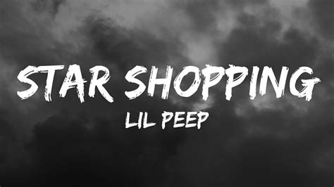 Lil Peep - Star Shopping (Lyrics) - YouTube