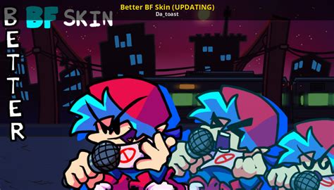 Better BF Skin (UPDATING) [Friday Night Funkin'] [Works In Progress]