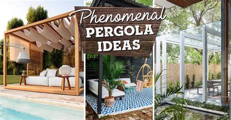 18 Phenomenal Pergola Ideas That Top a Patio or Decorate Your Yard with Glory!