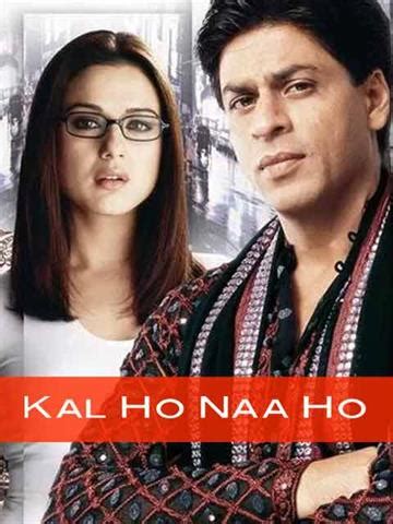 Kal Ho Naa Ho (2003) - Movie | Reviews, Cast & Release Date in devgad ...