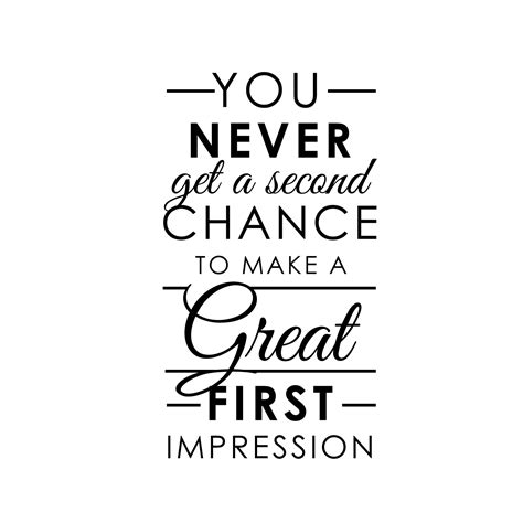 Good First Impression Quotes. QuotesGram