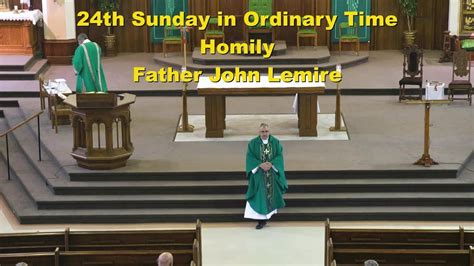 24th Sunday in Ordinary Time - Homily - YouTube